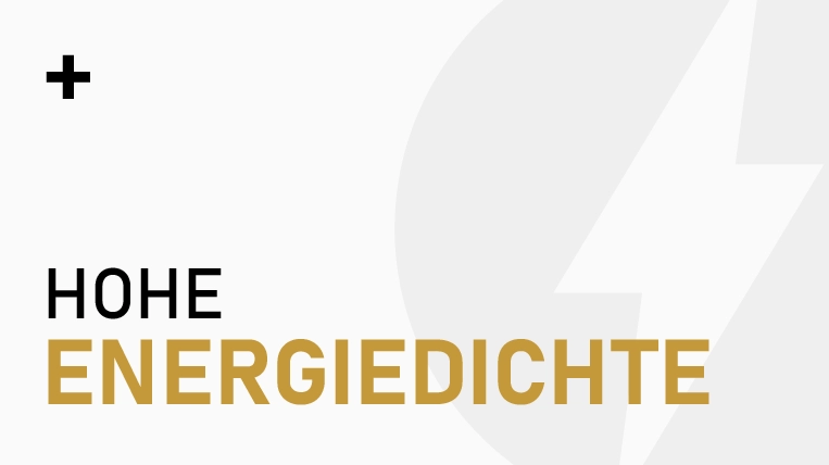 Hohe Energiedichte