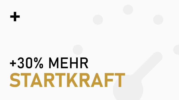 Mehr Startkraft